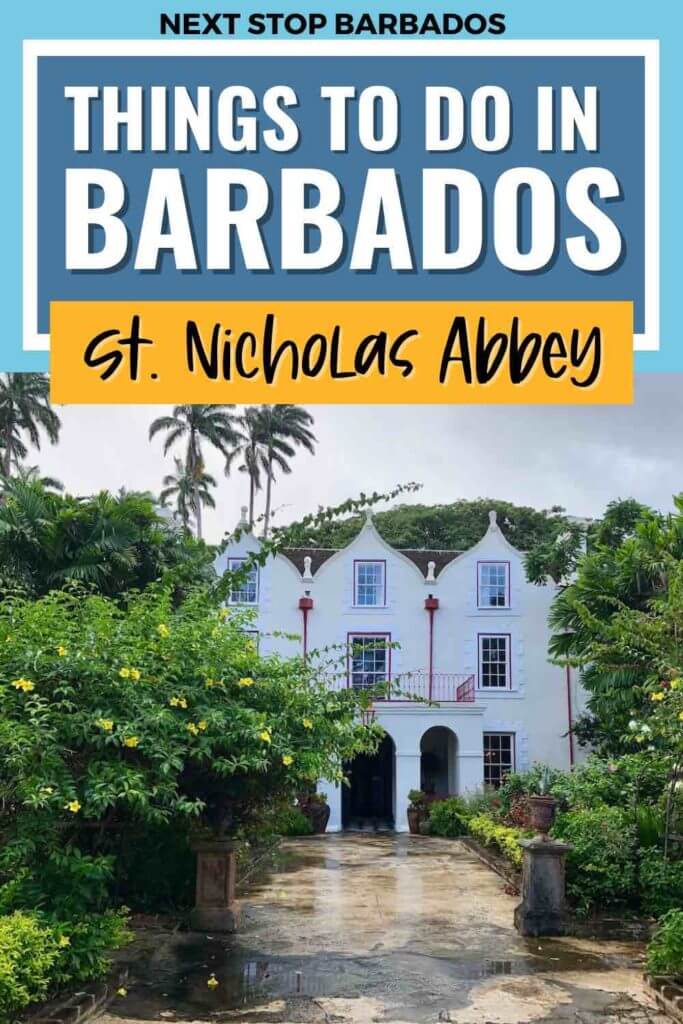 the front of the main house at St. Nicholas Abbey Barbados